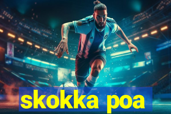 skokka poa